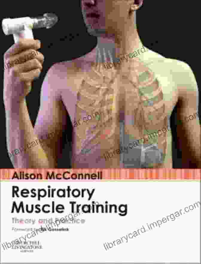 Authors Of Respiratory Muscle Training Theory And Practice Respiratory Muscle Training: Theory And Practice