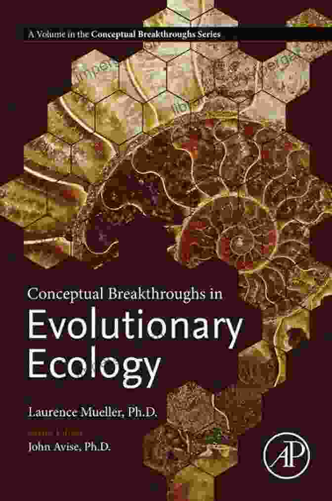 Conceptual Breakthroughs In Evolutionary Ecology Book Cover Featuring A Vibrant Illustration Of Interconnected Organisms And Their Environment Conceptual Breakthroughs In Evolutionary Ecology