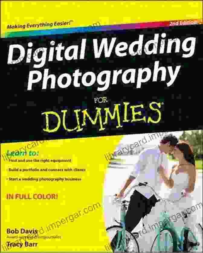 Digital Wedding Photography For Dummies Book Cover Digital Wedding Photography For Dummies