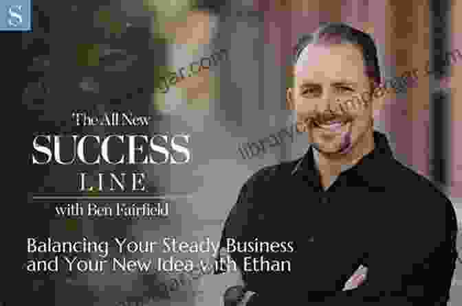 Ethan, A Passionate Entrepreneur, Discovered True Fulfillment Through His Business Pursuits. Leverage Your Expertise: 16 Entrepreneurs Share Their Small Business Success Stories And Lessons Learned (Expertise Based Business)