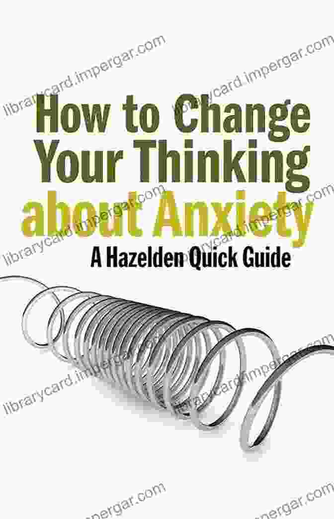 Hazelden Quick Guides How To Change Your Thinking About Anger: Hazelden Quick Guides (A Hazelden Quick Guide)