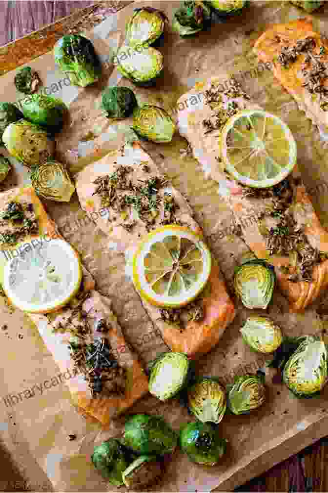 Lemon Herb Salmon With Roasted Vegetables The New Ultimate 2024 Whole 30 Cookbook: 100+ Easy Delicious Recipes For Food Freedom And Keep Health