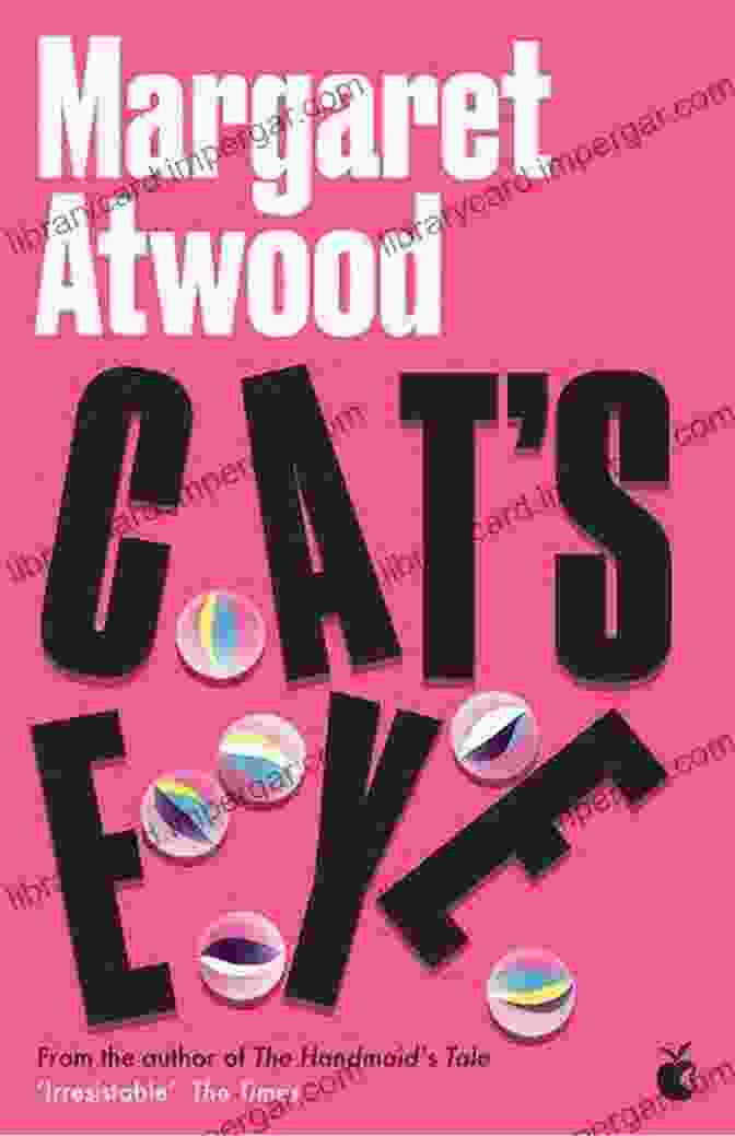 Margaret Atwood's Cat's Eye Book Cover 89 Smart Foreign TV Series: English Language Comedies Thrillers And Dramas From U K Canada Australia Scotland Ireland N Z And Europe (Plus 362 Favorite 1997 2024 Films For Grown Ups)