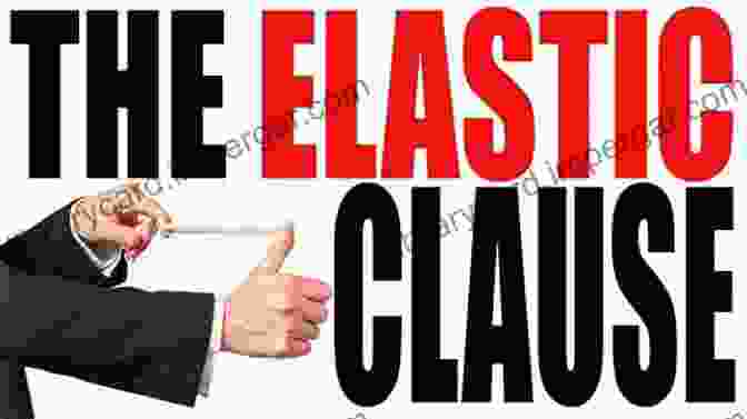 The Elastic Clause Of The First Amendment The First Amendment V The Elastic Clause: The Ultimate Bout