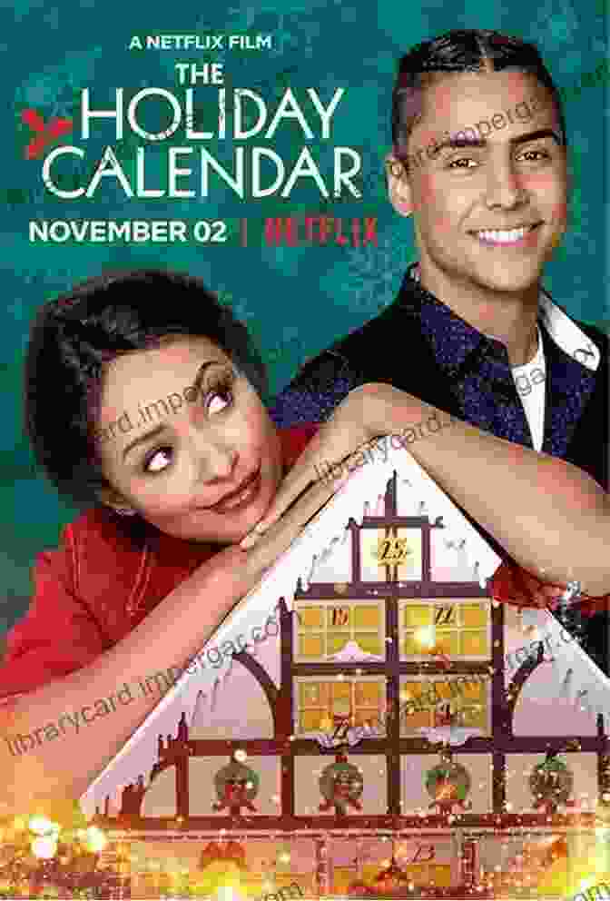 The Holiday Calendar Movie Poster I Ll Be Home For Christmas Movies: The Deck The Hallmark Podcast S Guide To Your Holiday TV Obsession