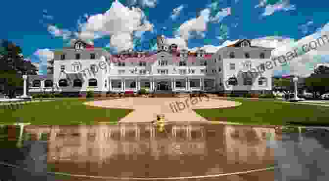 The Iconic Stanley Hotel In Estes Park, A Majestic Retreat In The Rocky Mountains Colorado S Historic Hotels (Landmarks) Alexandra Walker Clark