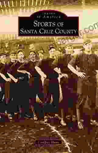 Sports Of Santa Cruz County (Images Of America)