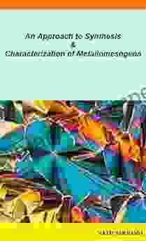 An Approach To Synthesis Characterization Of Metallomesogens