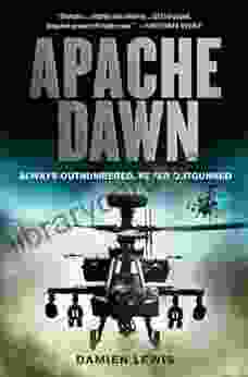 Apache Dawn: Always Outnumbered Never Outgunned