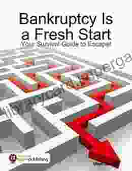 Bankruptcy Is A Fresh Start