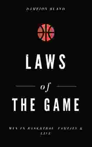 Laws Of The Game: Basketball S Connection To Life