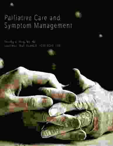 Palliative Care And Symptom Management