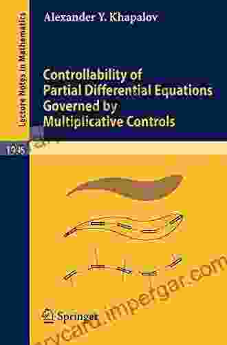 Controllability of Partial Differential Equations Governed by Multiplicative Controls (Lecture Notes in Mathematics 1995)