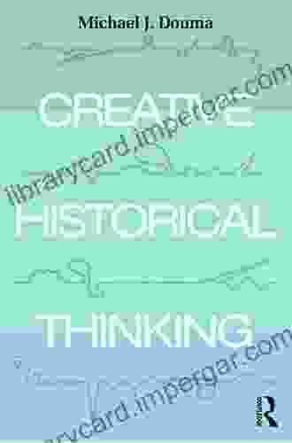 Creative Historical Thinking Alexey Tarasov