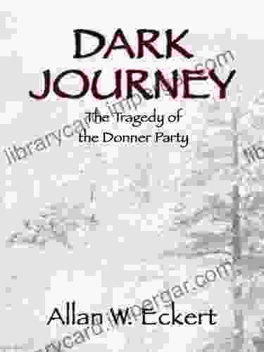 Dark Journey Allan W Eckert