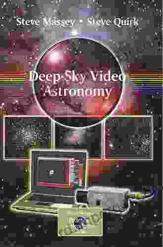 Deep Sky Video Astronomy (The Patrick Moore Practical Astronomy Series)