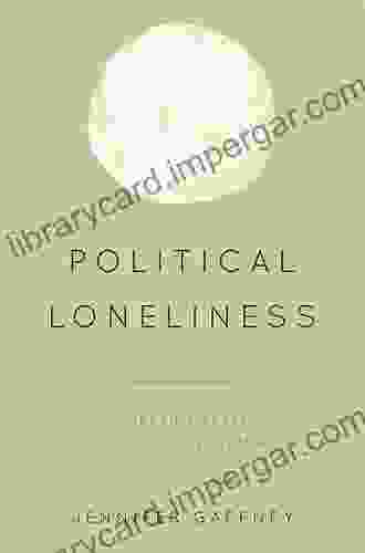 Political Loneliness: Modern Liberal Subjects in Hiding (Philosophical Projections)