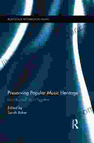 Preserving Popular Music Heritage: Do It Yourself Do It Together (Routledge Research In Music)