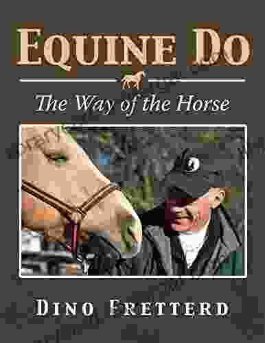 Equine Do: The Way Of The Horse