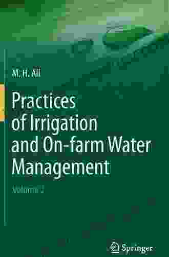 Fundamentals Of Irrigation And On Farm Water Management: Volume 1