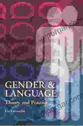 Gender And Language Theory And Practice