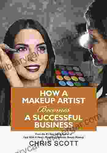 How A Makeup Artist Becomes A Successful Business