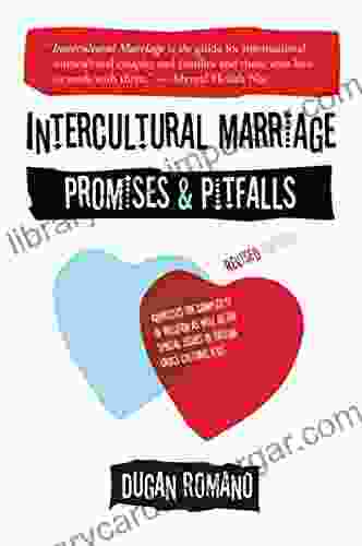 Intercultural Marriage: Promises And Pitfalls