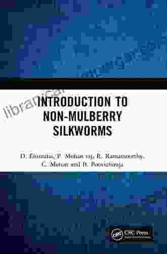 Introduction To Non Mulberry Silkworms D Elumalai