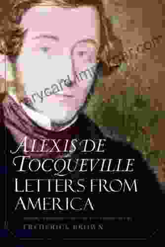 Letters From America Alexis De Tocqueville