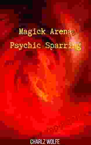 Magick Arena Psychic Sparring Alison Ragsdale