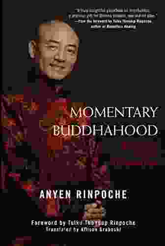 Momentary Buddhahood: Mindfulness And The Vajrayana Path