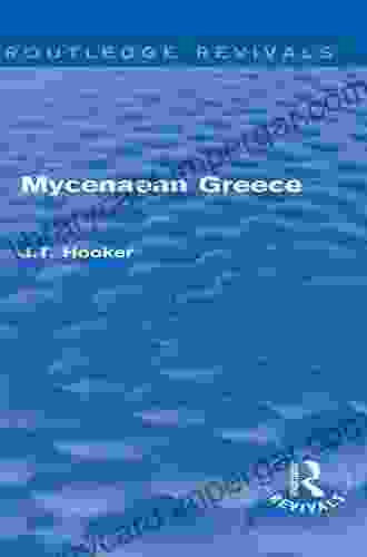 Mycenaean Greece (Routledge Revivals) Vincent P O Hara