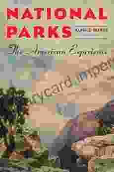 National Parks: The American Experience