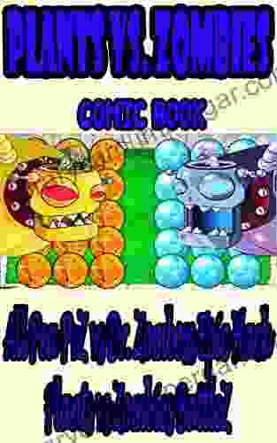 Plant Vs Zombies Game Book: All Pea PvZ Vs Dr Zomboss Epic Hack Plants Vs Zombies BattleZ