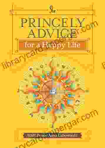 Princely Advice for a Happy Life