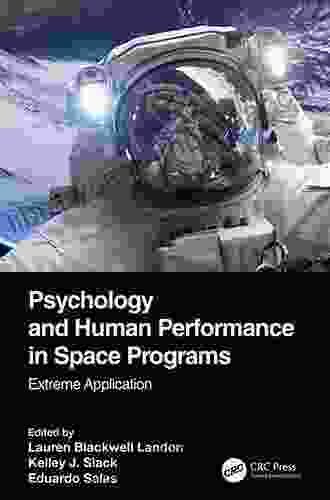 Psychology And Human Performance In Space Programs: Research At The Frontier