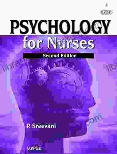 Psychology For Nurses R Sreevani