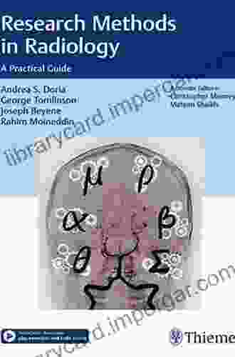 Research Methods In Radiology: A Practical Guide