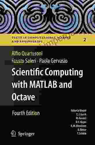 Scientific Computing With MATLAB And Octave (Texts In Computational Science And Engineering 2)