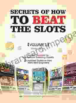 Secrets Of How To Beat The Slots