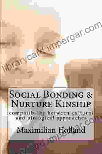 Social Bonding And Nurture Kinship