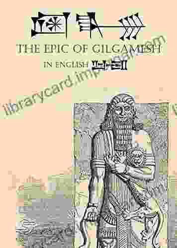 The Epic Of Gilgamesh In English