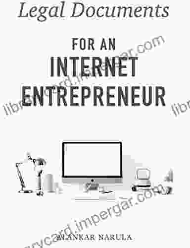 Legal Documents For An Internet Entrepreneur