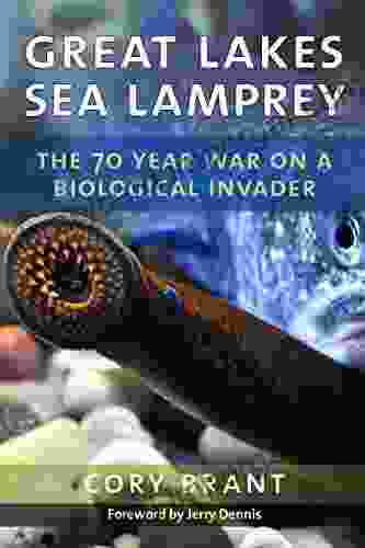 Great Lakes Sea Lamprey: The 70 Year War On A Biological Invader