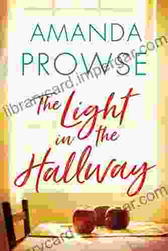 The Light In The Hallway