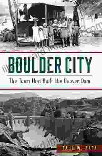 Boulder City: The Town That Built The Hoover Dam (Brief History)