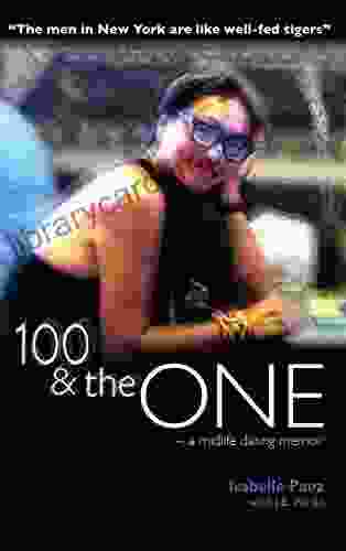 100 The One: A Modern Midlife Dating Memoir