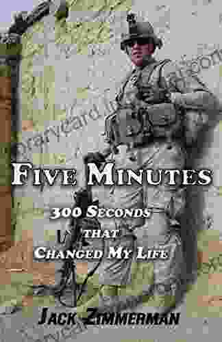 Five Minutes: 300 Seconds That Changed My Life