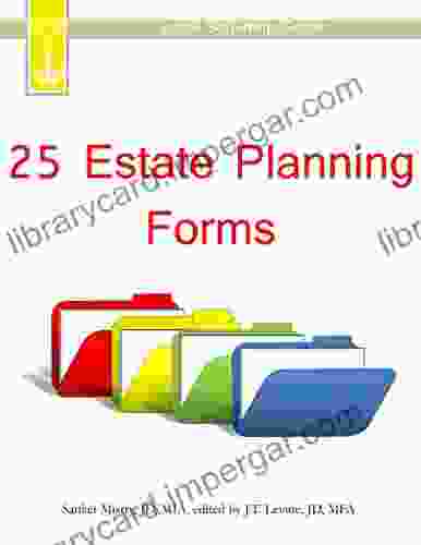 25 Estate Planning Forms: Legal Self Help Guide