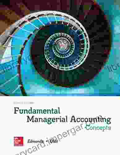 Fundamental Managerial Accounting Concepts Robin Waite